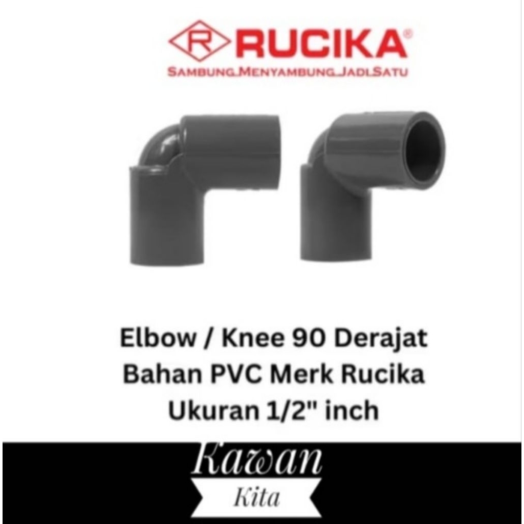 Elbow / Knee 1/2" Inch PVC Rucika AW 90 Derajat