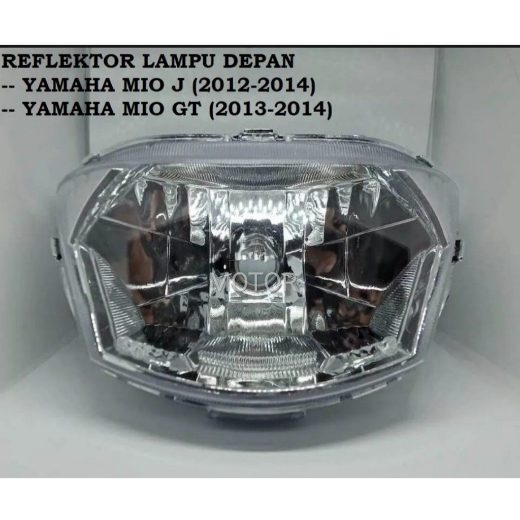 Lampu Depan Mio J Mio GT 2012-2015 Reflektor Lampu Mio J Mio GT 115 VR Parts