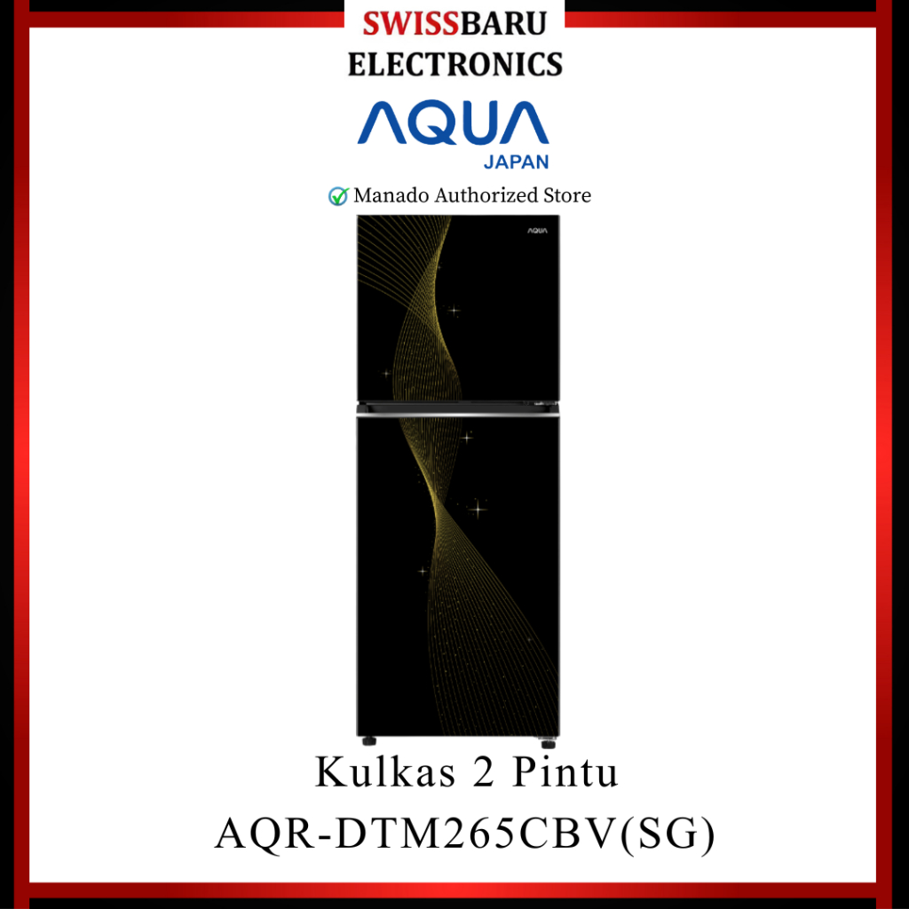 MANADO - KULKAS 2 PINTU AQUA AQR-DTM265CBV(SG)