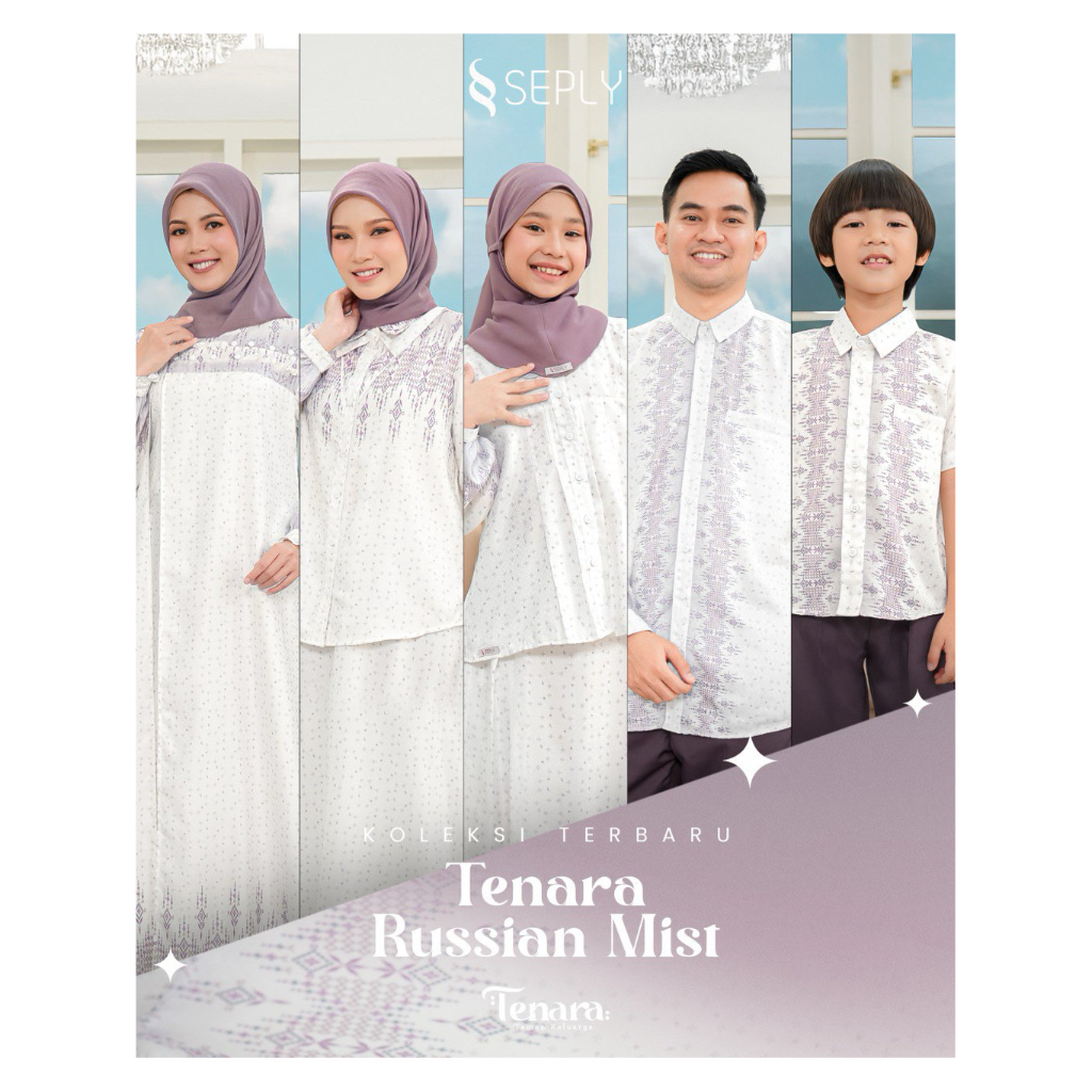 Sarimbit Keluarga 2026 / Sarimbit Seply 2026 / Sarimbit Seply Tenara Russian Mist