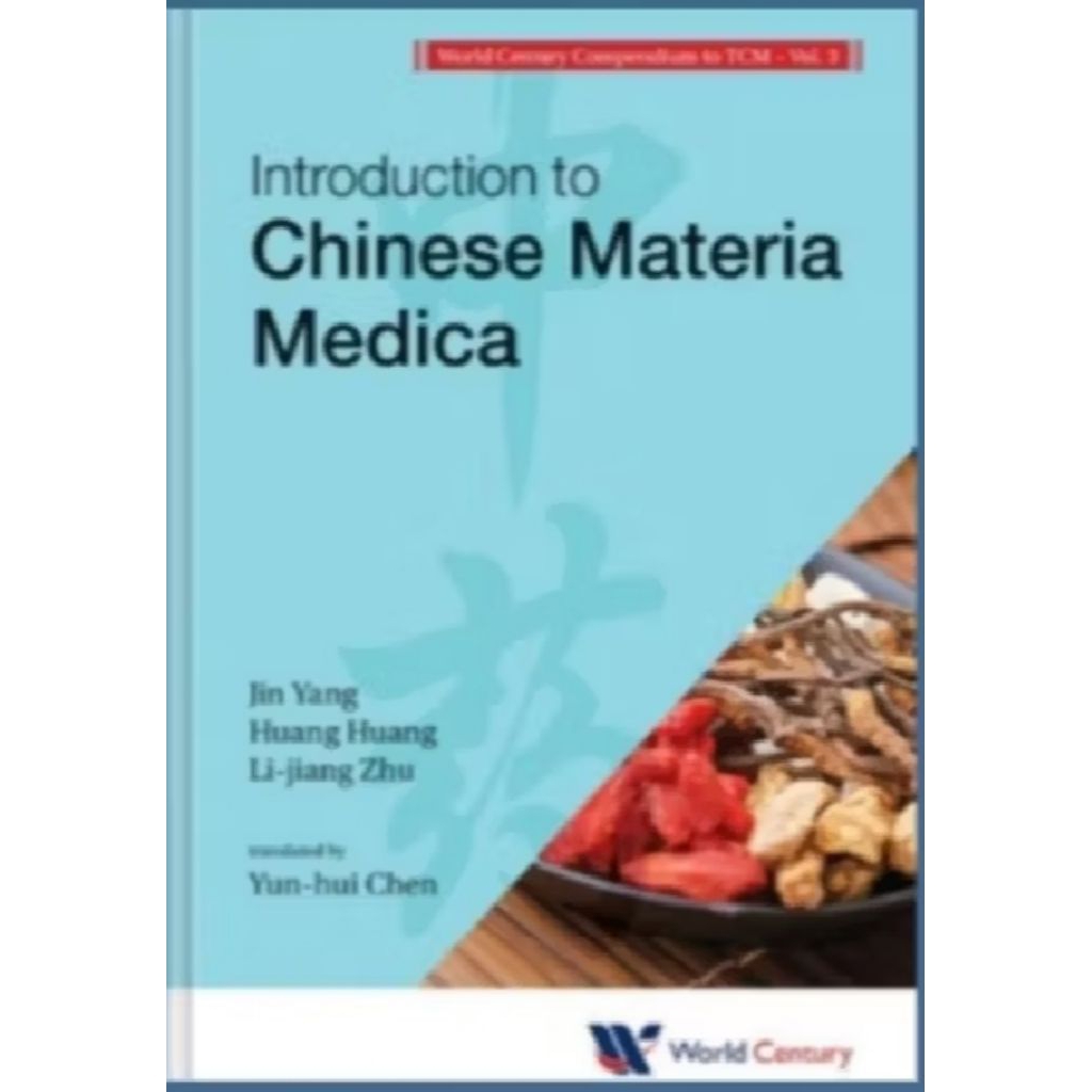 Buku Introduction to Chinese Materia Medica