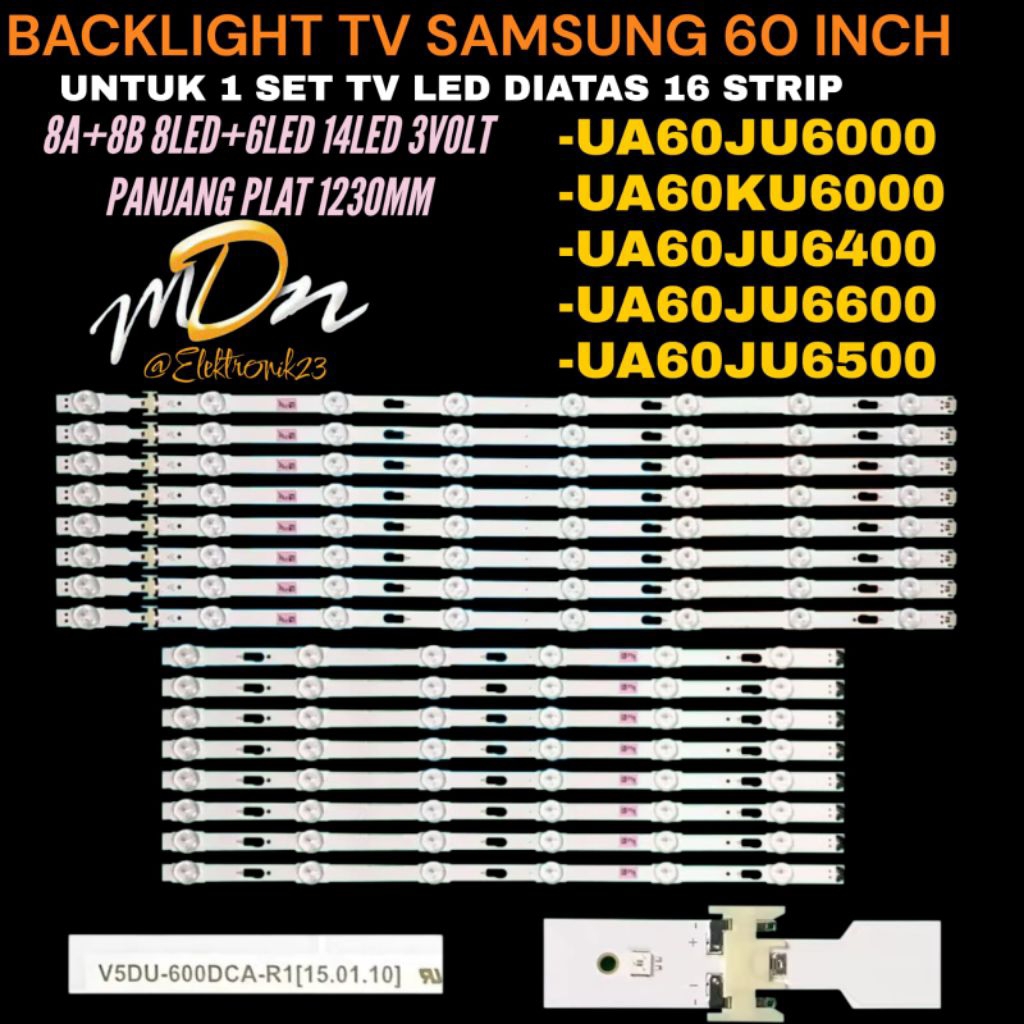 BACKLIGHT TV LED SAMSUNG60 INCH UA60JU6000- UA60KU6000- UA606400- US60JU6500- UA60JU6600 BACKLIGHT T