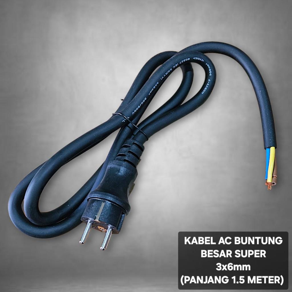 Kabel AC In Buntung Besar Super 3x6mm / Kabel Listrik Buntung Kualitas Bagus Super (1.5 Meter)