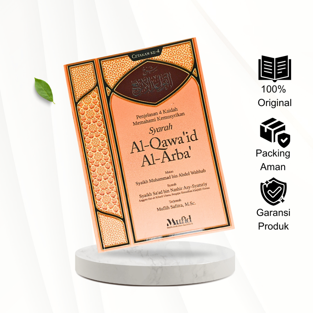 MUFID | Syarah Al-Qawa’id Al-Arba | Syarah Qawaidul Arba - Buku Syarah Al-Qawa'id Al-Arba' - Penjela