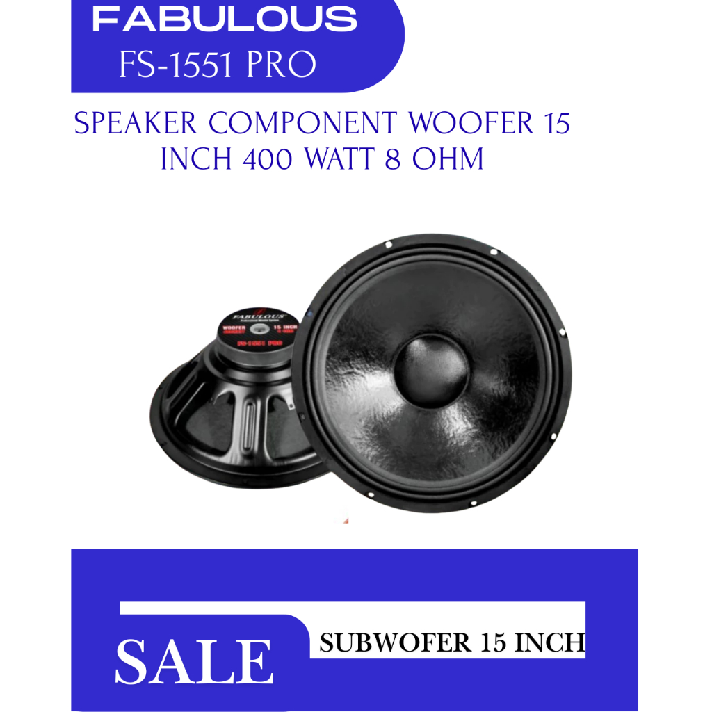 Subwoofer Speaker 15 Inch Fabulous FS-1551 PRO Power 400 Watt 8 Ohm Woofer 15 Inch Double Coil Kompo