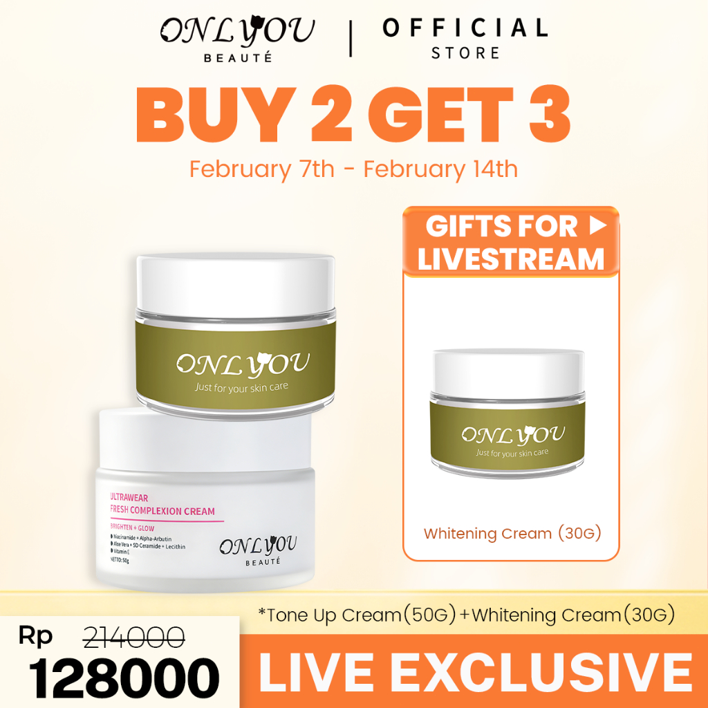 Shopee Live BUY 2 GET 3 ONLYOU Moisturizer Whitening Cream & STAR Tone Up Cream Moisturizer Make Up 
