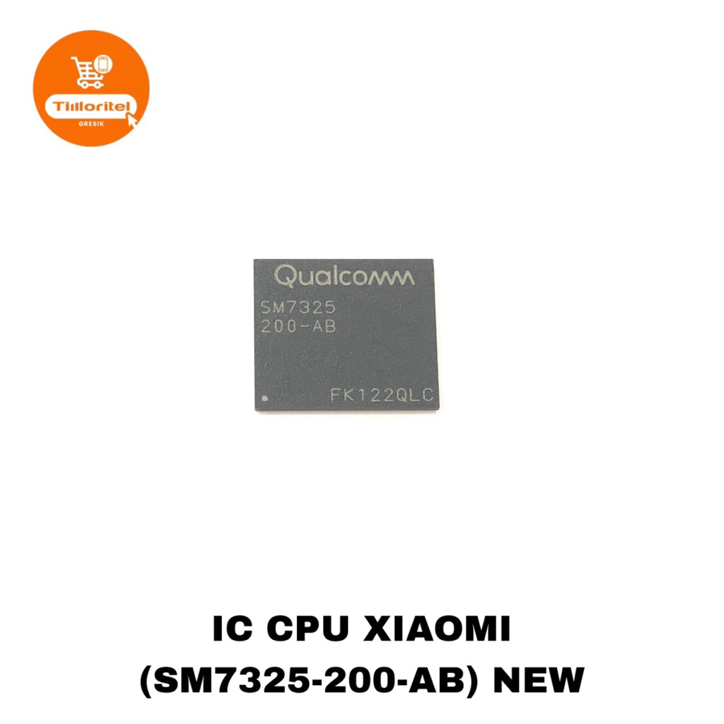 IC CPU XIAOMI (SM7325-200-AB) NEW