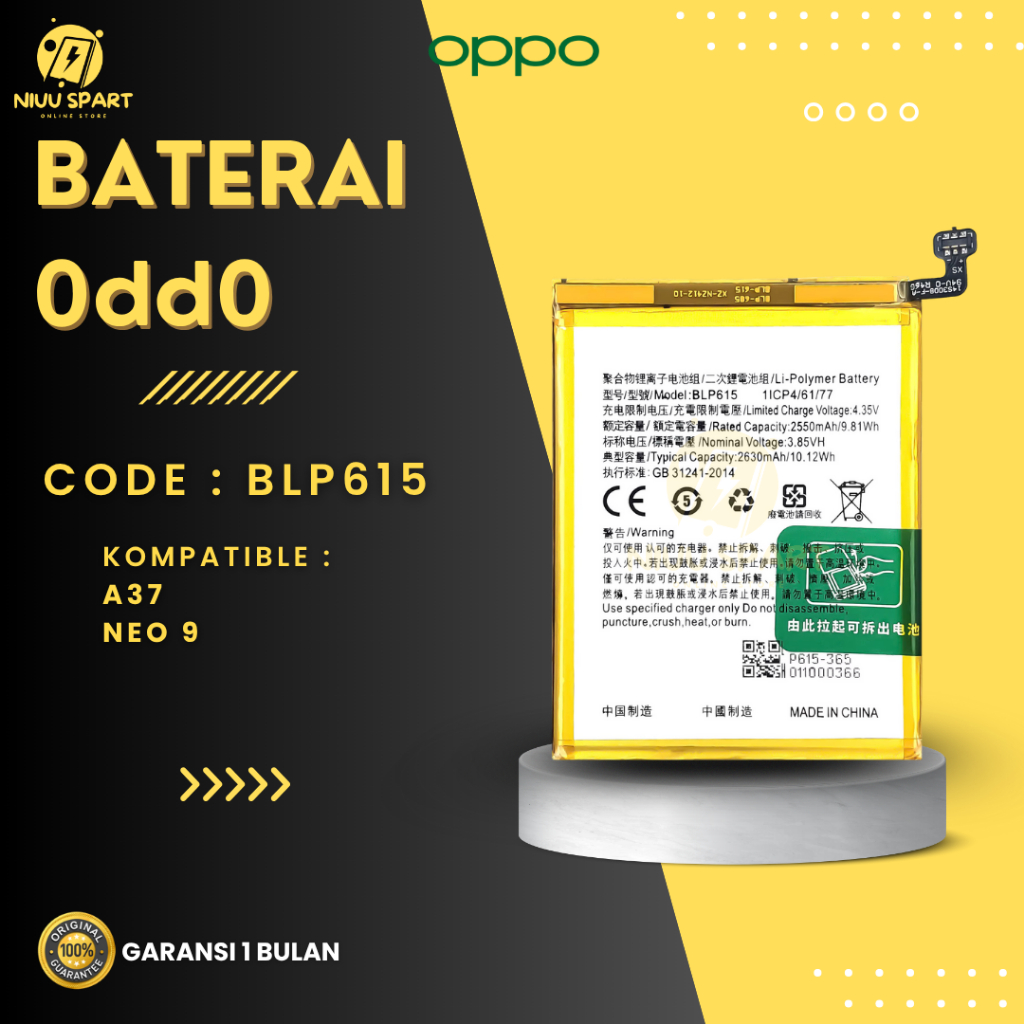 BATERAI BATTERY BLP615  OPPO NEO 9 A37 - A37F DOUBLE [IC POWER] ORIGINAL