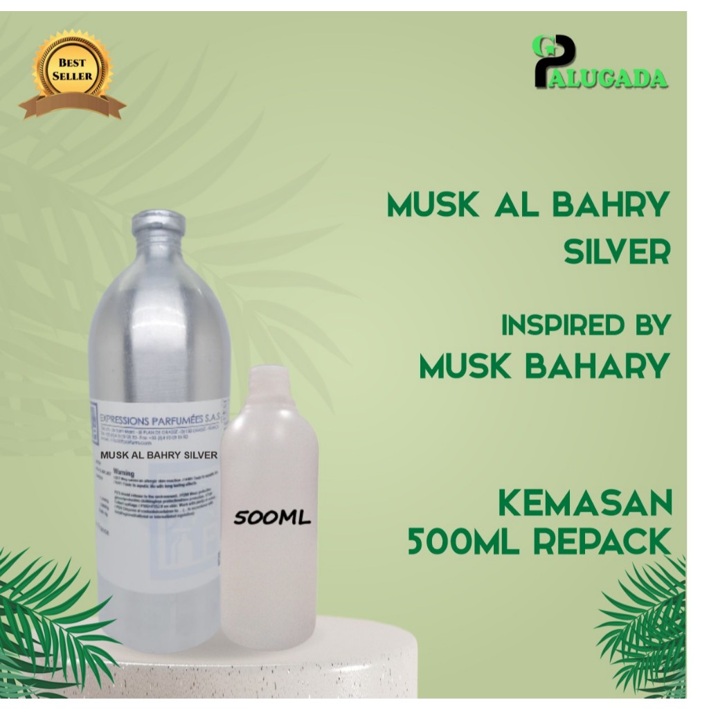 Bibit Parfum Murni MUSK AL BAHRY SILVER EP 500ML REPACK