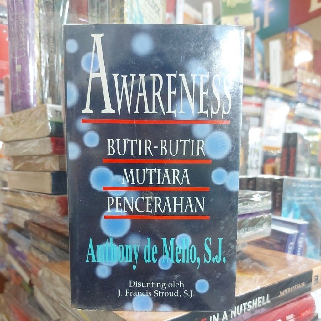 Buku AWARENESS BUTIR-BUTIR PENCERAHAN by Anthony de Mello S.J
