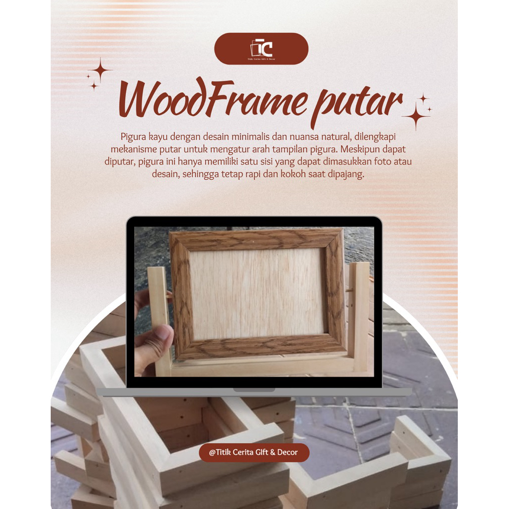 Pigura kayu putar 5R/ Bingkai custom putar 5R/ pigura aeshtetic