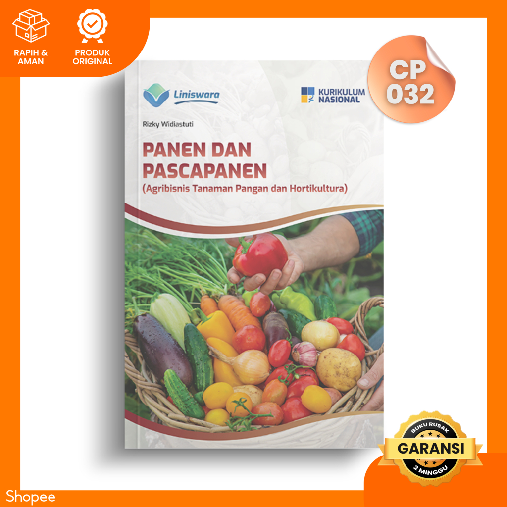 Buku SMK Panen Dan Pascapanen (Agribisnis Tanaman Pangan dan Hortikultura)