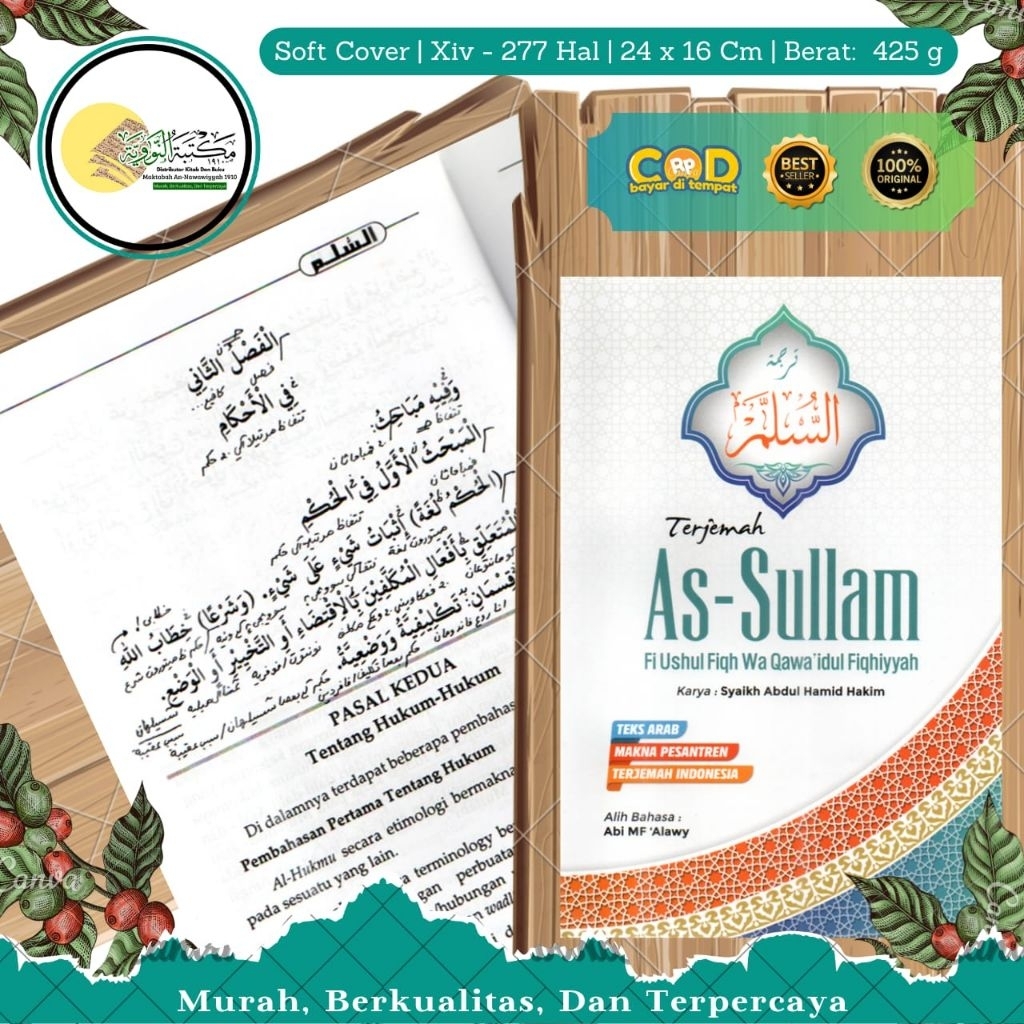 Terjemah As Sulam "Fi Ushul Fiqh Wa Qowa'idul Fiqhiyyah" Dilengkapi Makna Pesantren