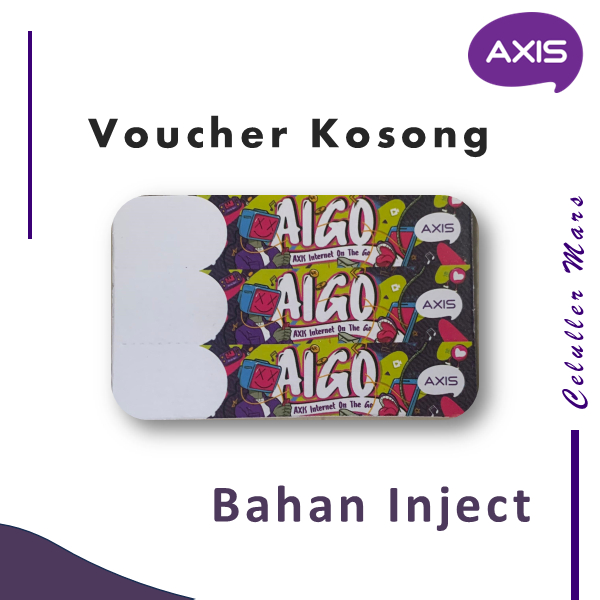 Voucher Axis Kosongan Aigo, Bahan inject kuota internet Axis zero