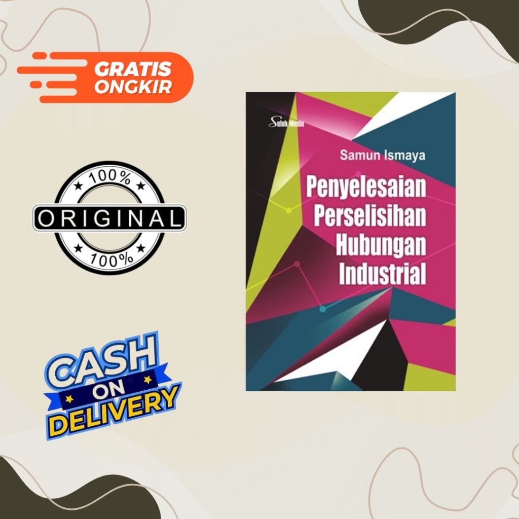 Penyelesaian Perselisihan Hubungan Industrial - Samun Ismaya
