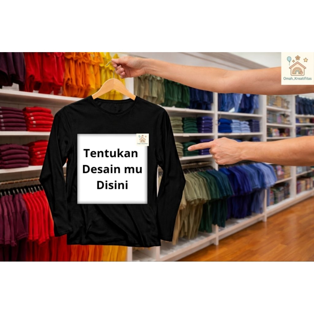 KAOS SABLON CUSTOM / SABLON KAOS LENGAN PANJANG CUSTOM / BEBAS DESAIN KAOS SABLON