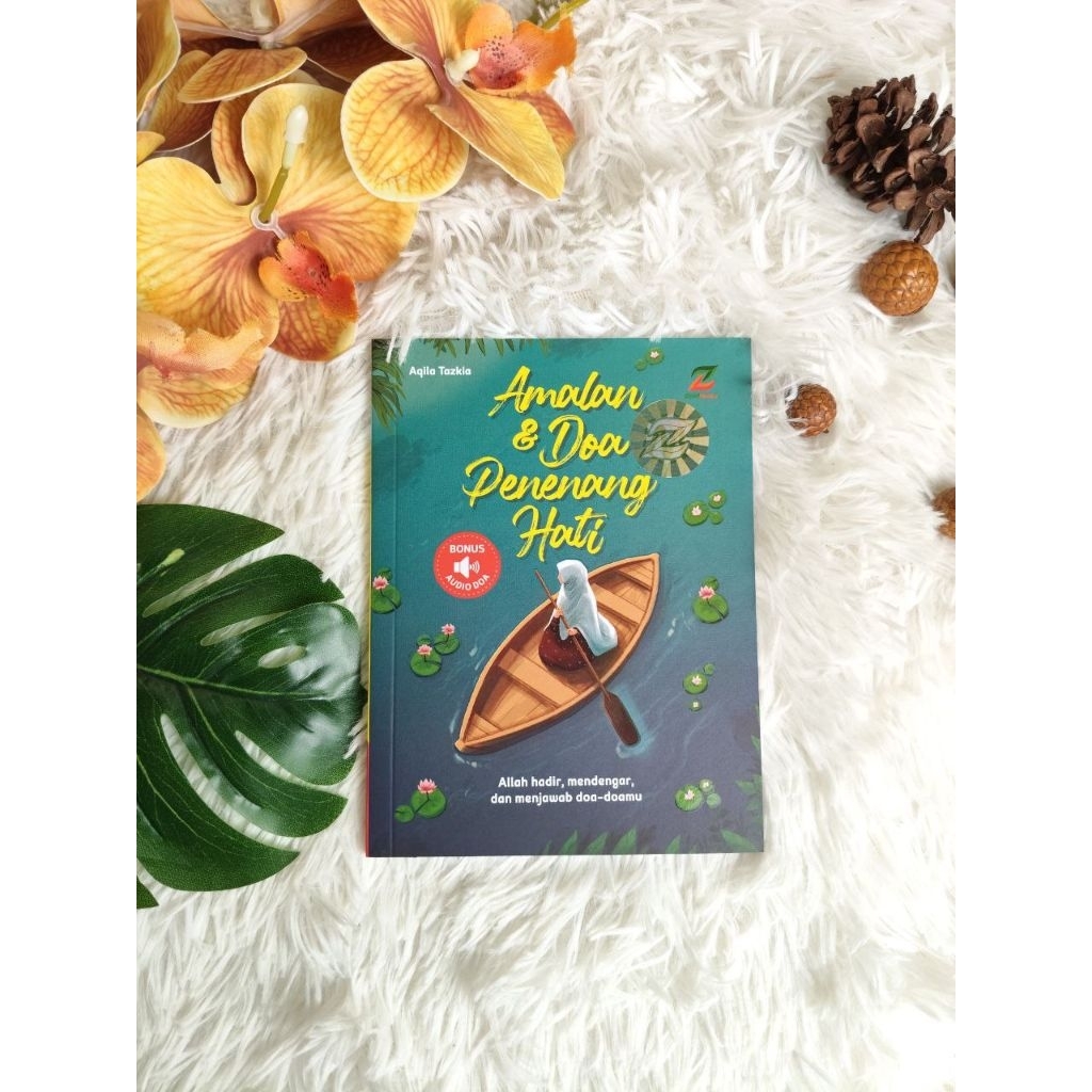 AMALAN & DOA PENENANG HATI