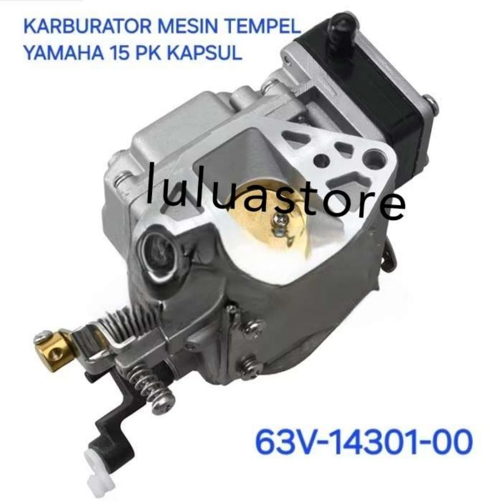karburator mesin tempel yamaha 15 PK kapsul 63V-14301-00 (cocok ke mesin hangkai & parsun)