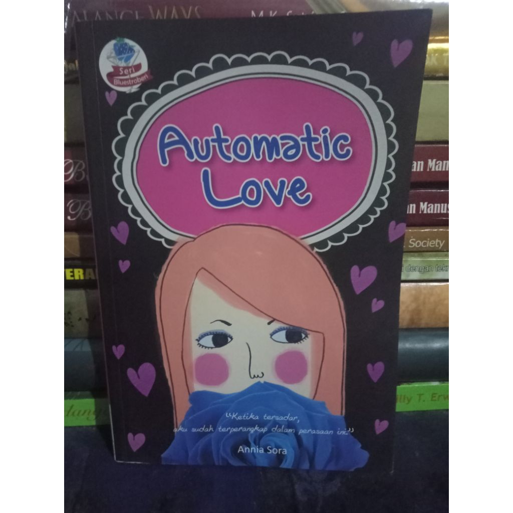 BUKU NOVEL AUTOMATIC LOVE ORIGINAL