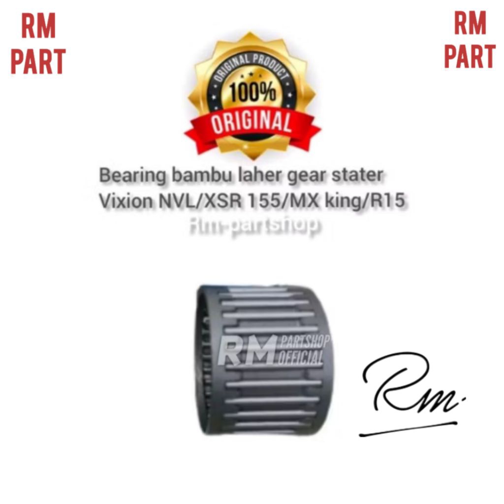 bearing bambu laher gear stater Vixion NVL xsr 155 mxking R15 original