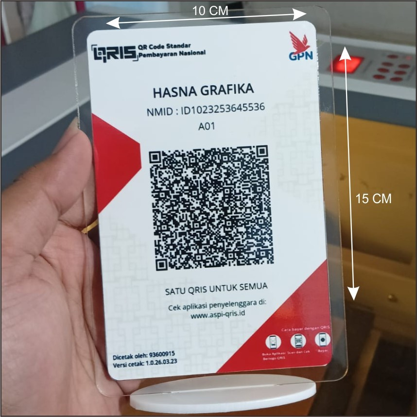 Cetak QRIS Ukuran A6 (10x15 cm)  / CETAK QRIS PLUS DUDUKAN / STAND AKRILIK QRIS / CETAK QRIS PLUS AK