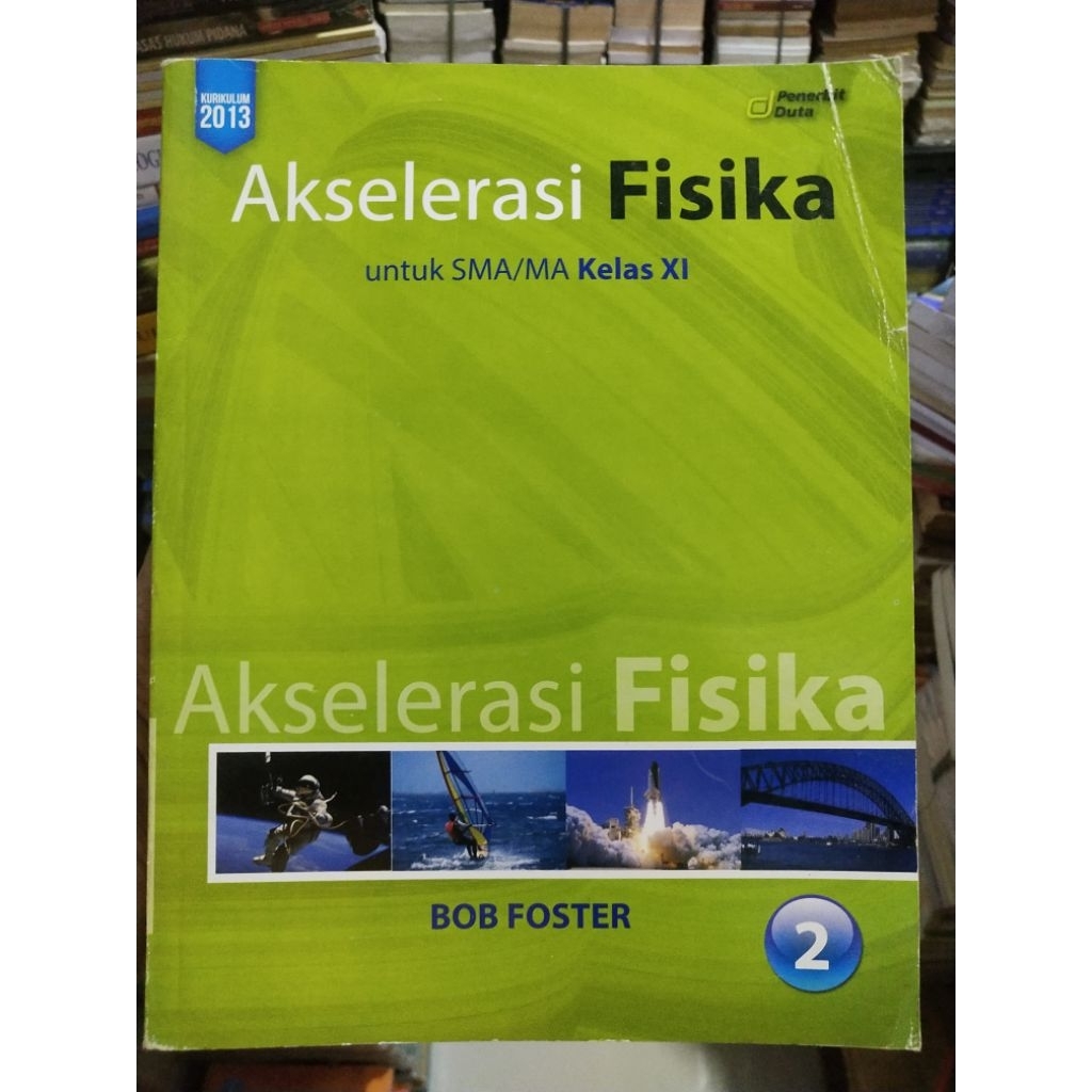 AKSELERASI FISIKA UNTUK SMA KELAS 11