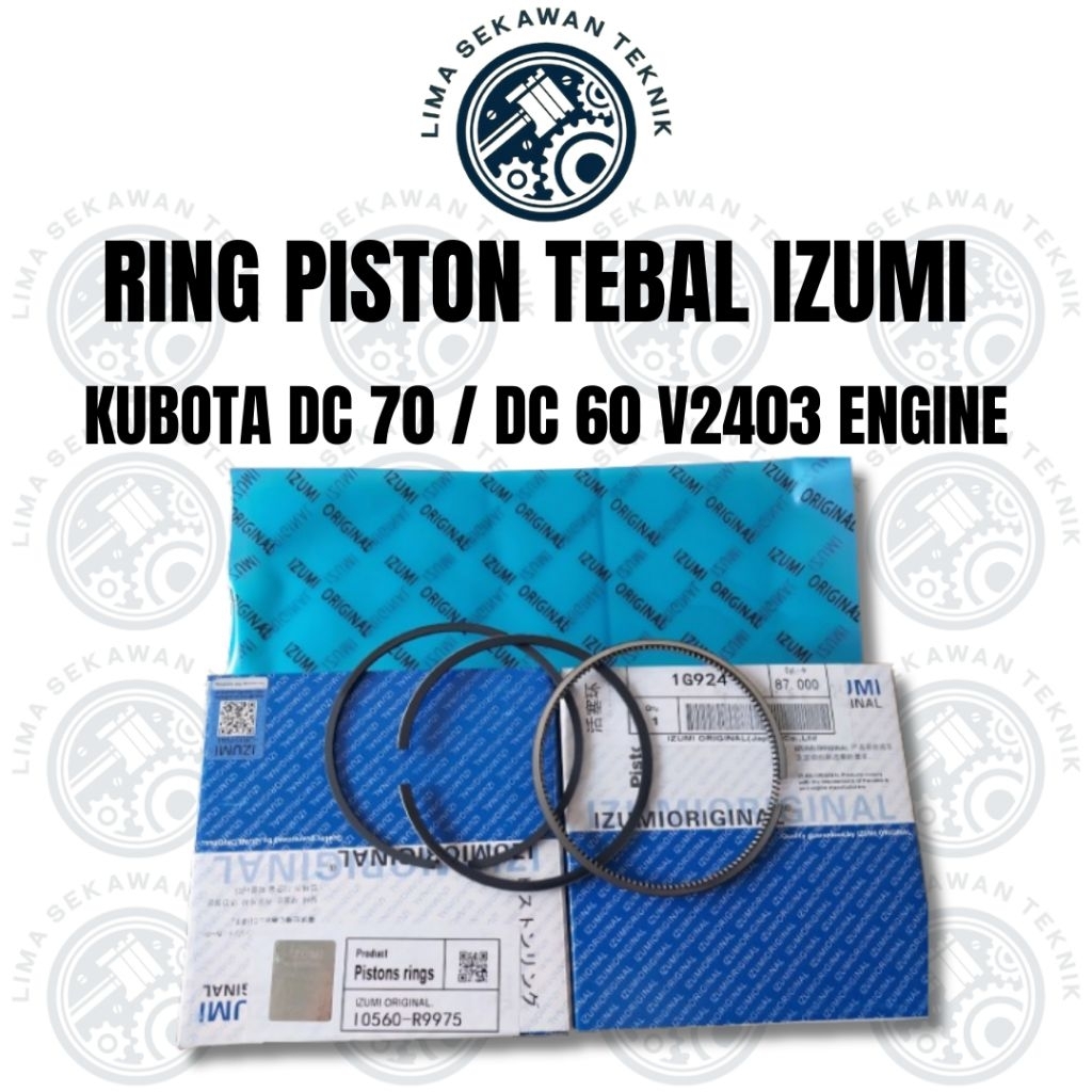 Ring piston Tipe tebal Izumi Kubota Dc 70