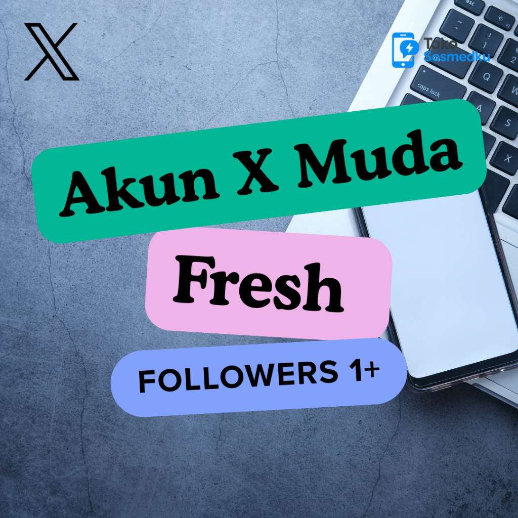 Akun X/Twitter Muda, Kosongan, Fresh Ready Lengkap Email | Aman, Murah