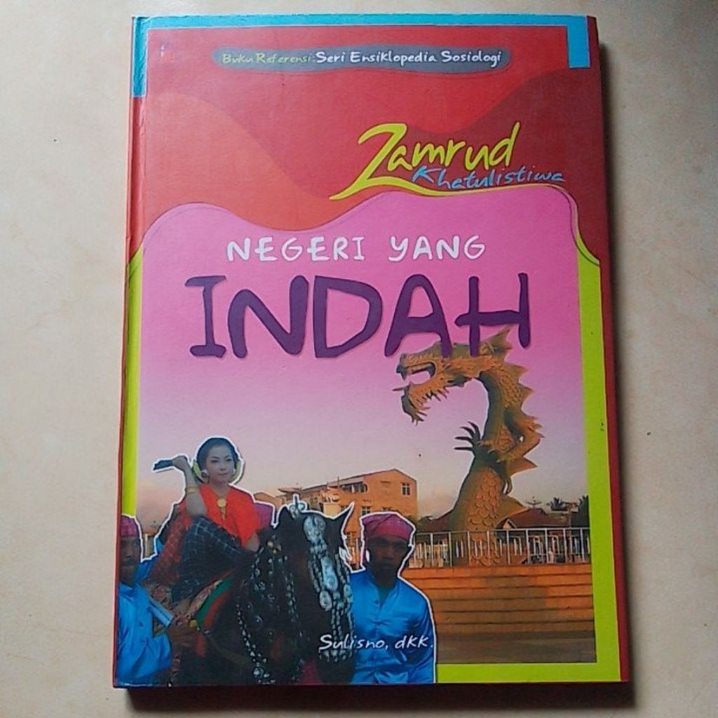 ORIGINAL Buku ENSIKLOPEDIA NEGERI YANG INDAH