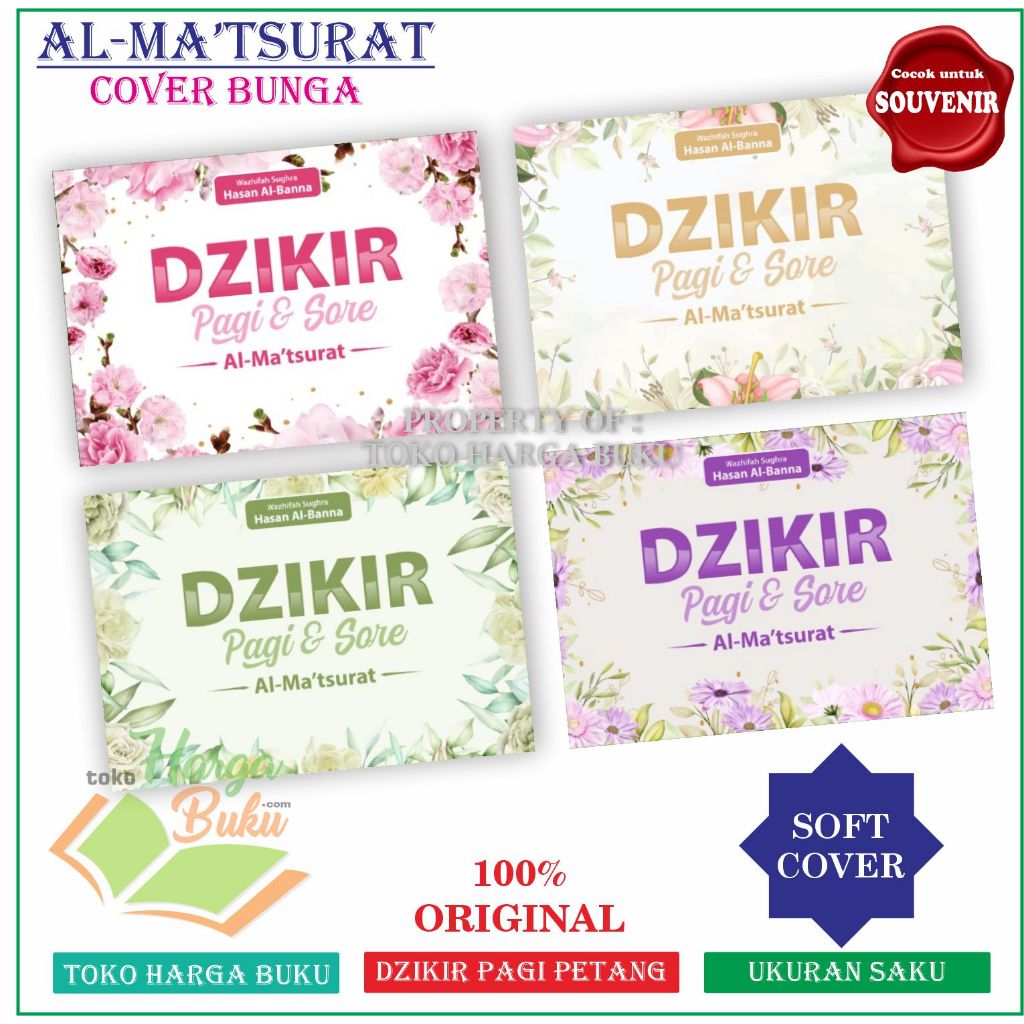 Foto Dzikir Pagi dan Sore Al-Matsurat COVER BUNGA Hasan Al-Banna Wazhifah Sugra Zikir Pagi Petang Souvenir Hadiah Pernikahan Murah Al-Ma'tsurat Pustaka Arafah
