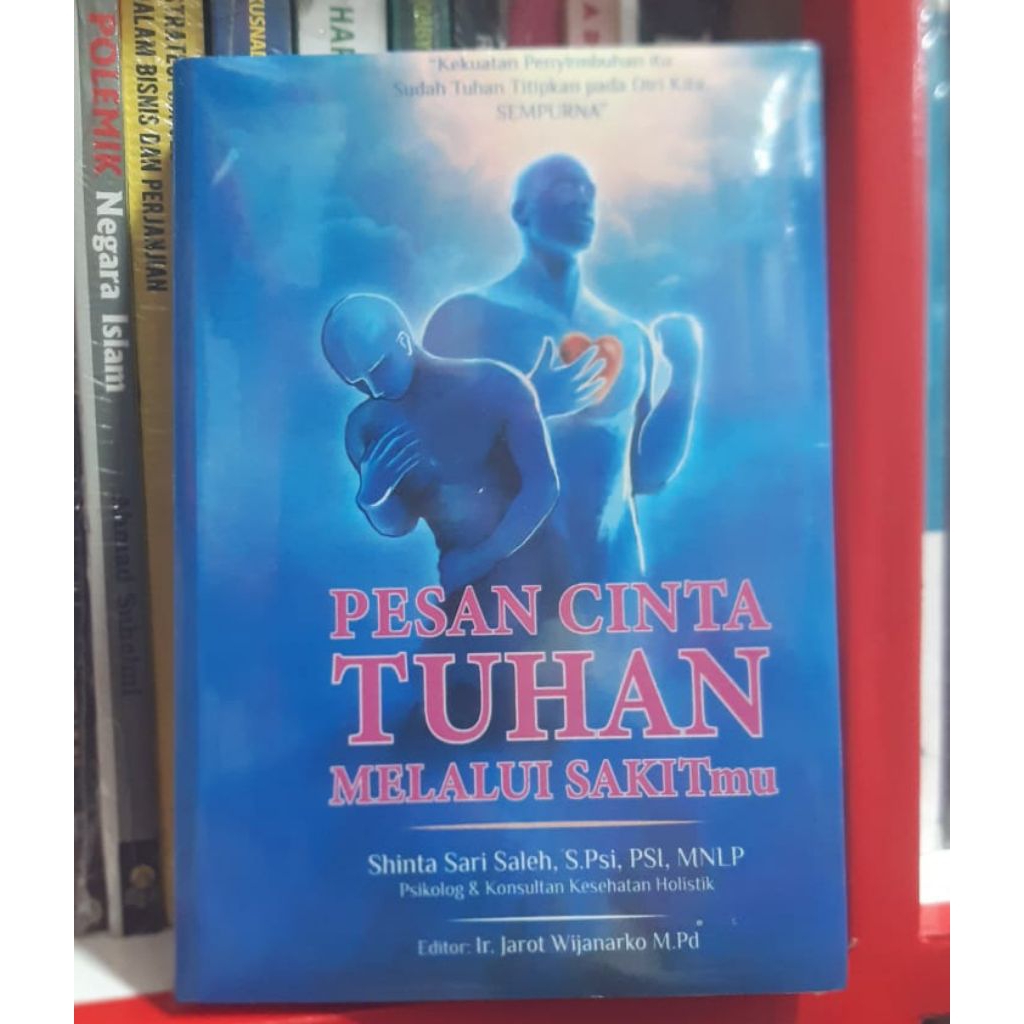 Buku Pesan Cinta Tuhan Melalui Sakit mu