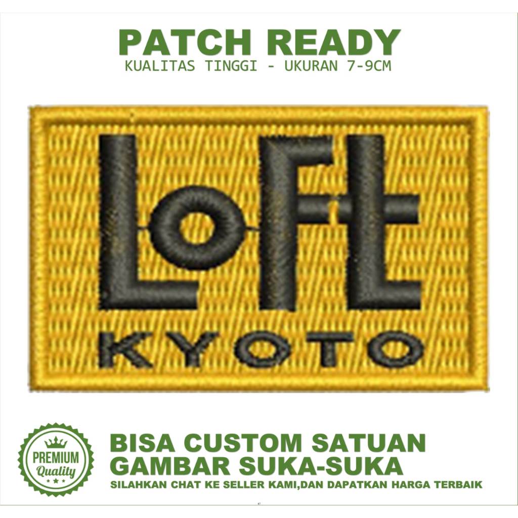 EMBLEM PATCH BORDIR LOFT KYOTO EMBROIDERY TESTIMONI-BC