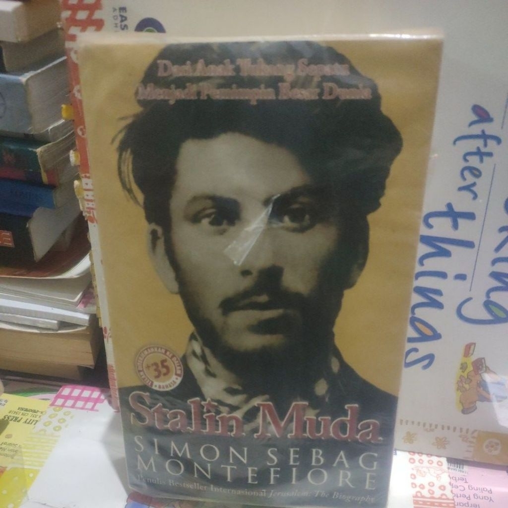 DARI ANAK TUKANG SEPATU MENJADI PEMIMPIN BESAR DUNIA.STALIN MUDA ,SIMON SEBAG MONTEFIORE.ORIGINAL