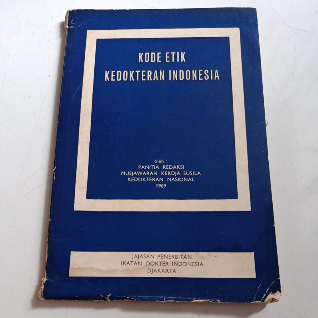 BUKU KODE ETIK KEDOKTERAN INDONESIA
