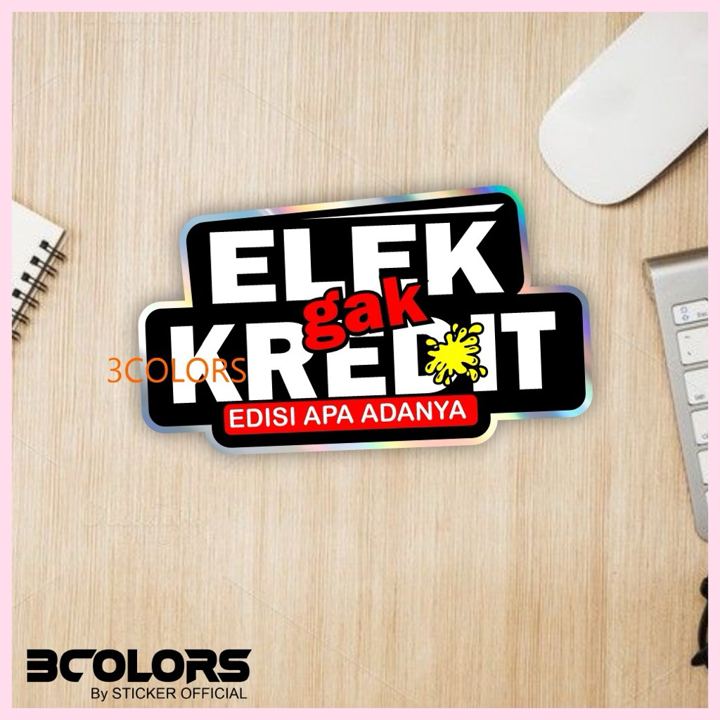 elek gak kredit, stiker bertestur timbul hologram, cutting, stiker motor, mobil