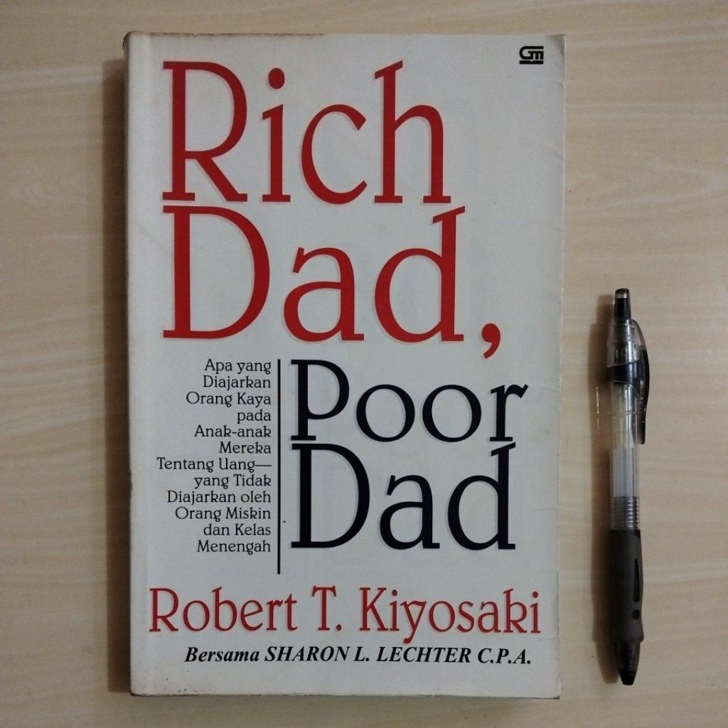 RICH DAD, POOR DAD - ROBERT T. KIYOSAKI - Buku Bekas Murah Original - B4