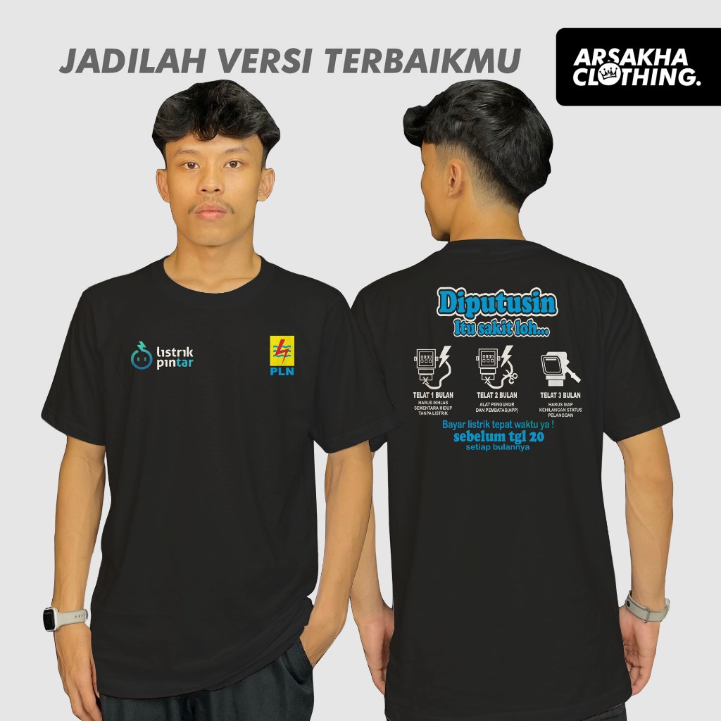 Kaos Perusahaan PLN Listrik Pintar Kata diputusin Terbaru Baju Distro Katun Combed 30s by Arsakha Cl