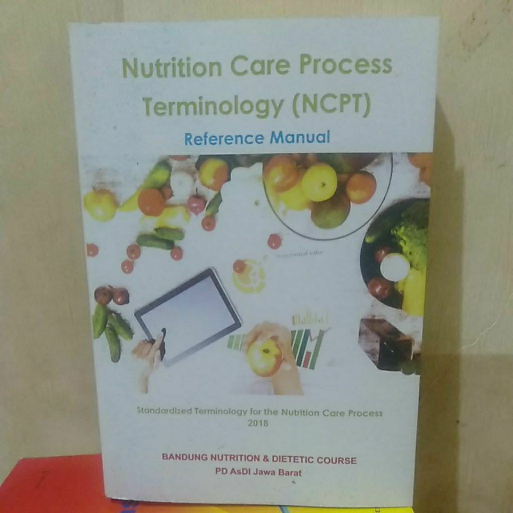 NUTRITION CARE PROCESS TERMINOLOGY (NCPT) BAHASA INDONESIA