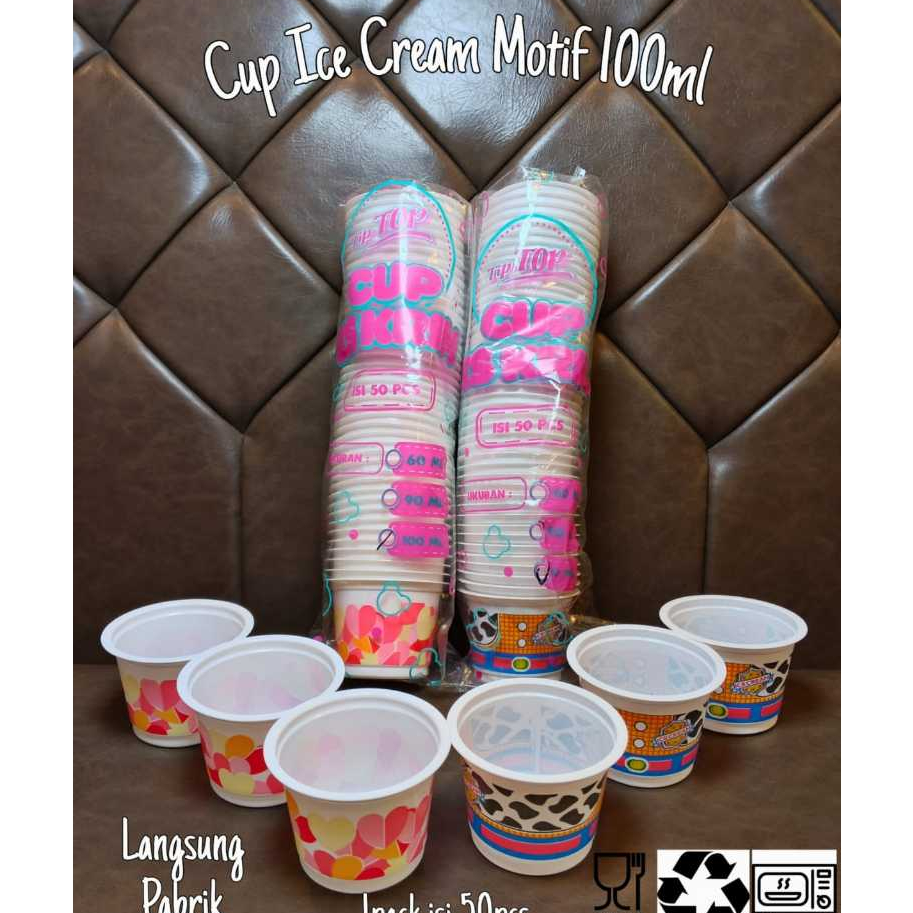Cup Ice Cream 100ml/ Gelas Ice Cream Plastik (50pcs) TIPTOP