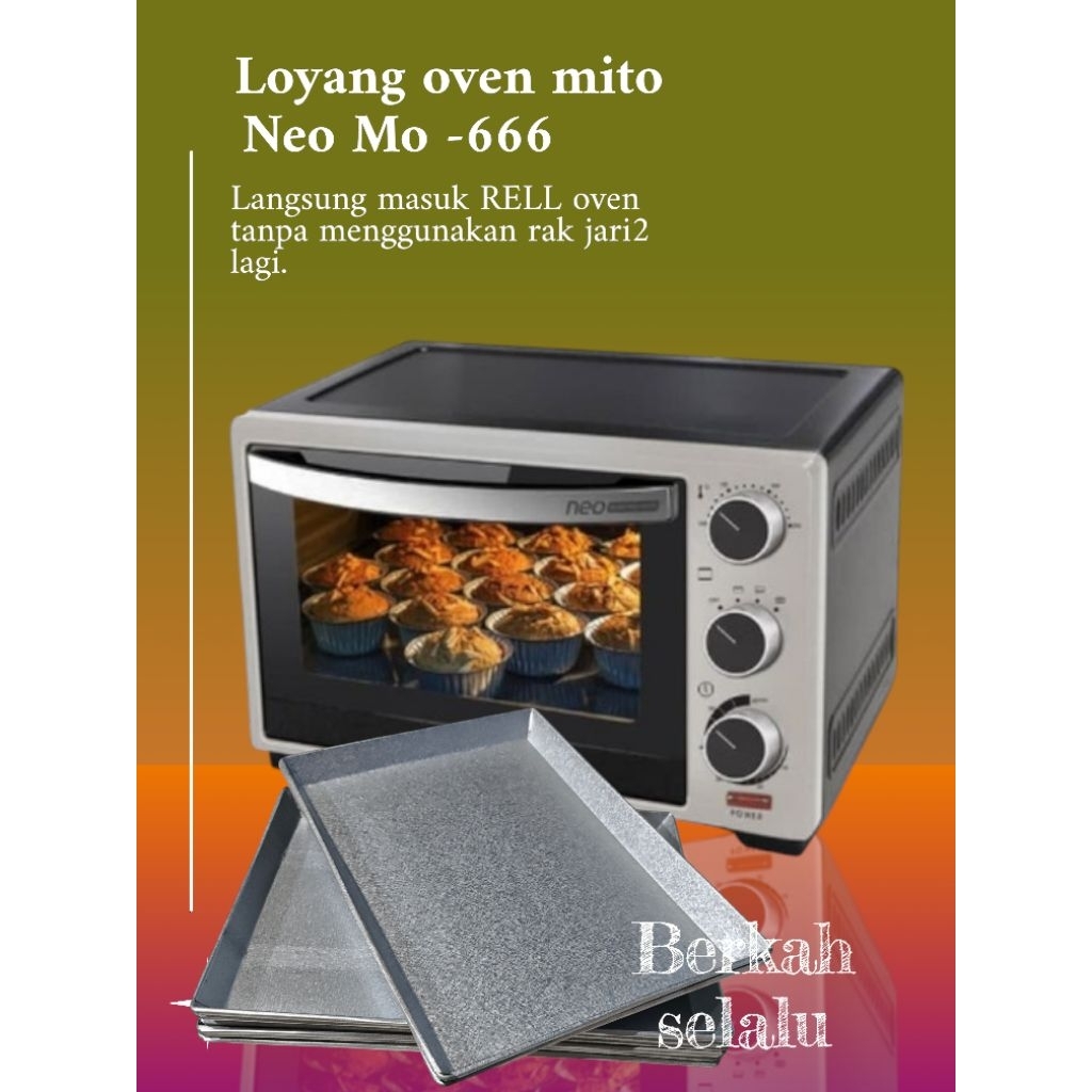 tray/ loyang oven mito Neo MO-666 kapasitas 20 liter