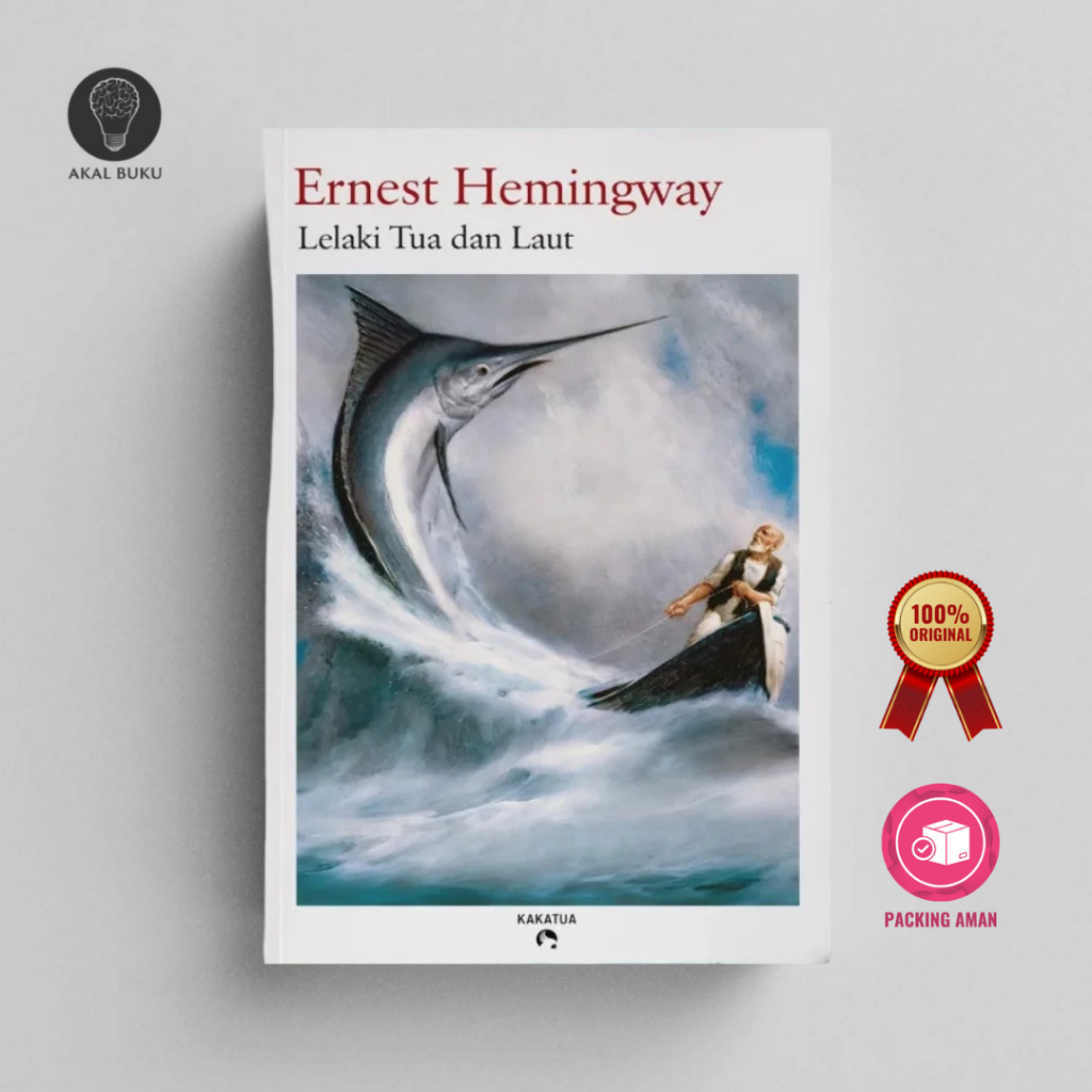 Lelaki Tua dan Laut - Ernest Hemingway