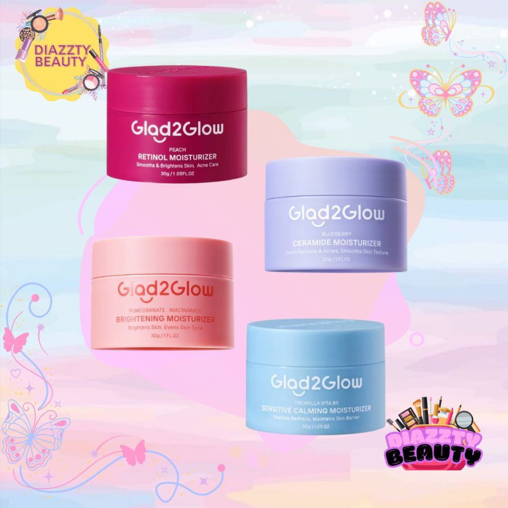 [DiazztyBeauty] Glad2Glow Moisturizer || Glad2Glow Tremella Moisturizer // Glad2Glow Retinol Moistur