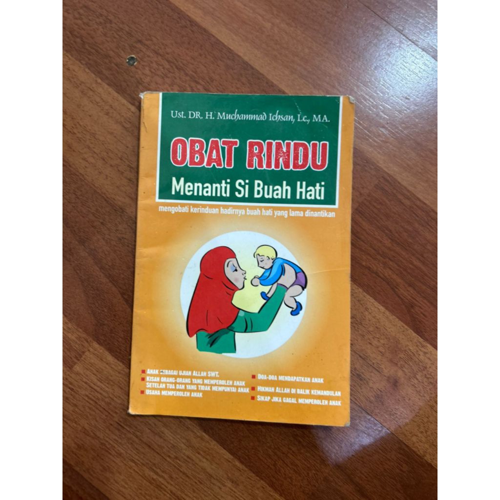 buku OBAT RINDU
Menanti Si Buah Hati