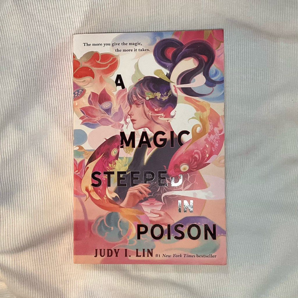 (READ DESC) A Magic Steeped in Poison by Judy I. Lin | PB | NEW & UNSEALED | The Book of Tea Book 1