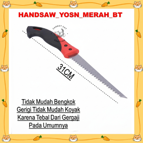 Gergaji Tangan Gerigi Tebal & Tajam