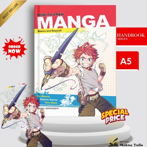 Buku Belajar Menggambar Manga dari Dasar hingga Mahir – How to Draw Manga | Makna Tulis Boks