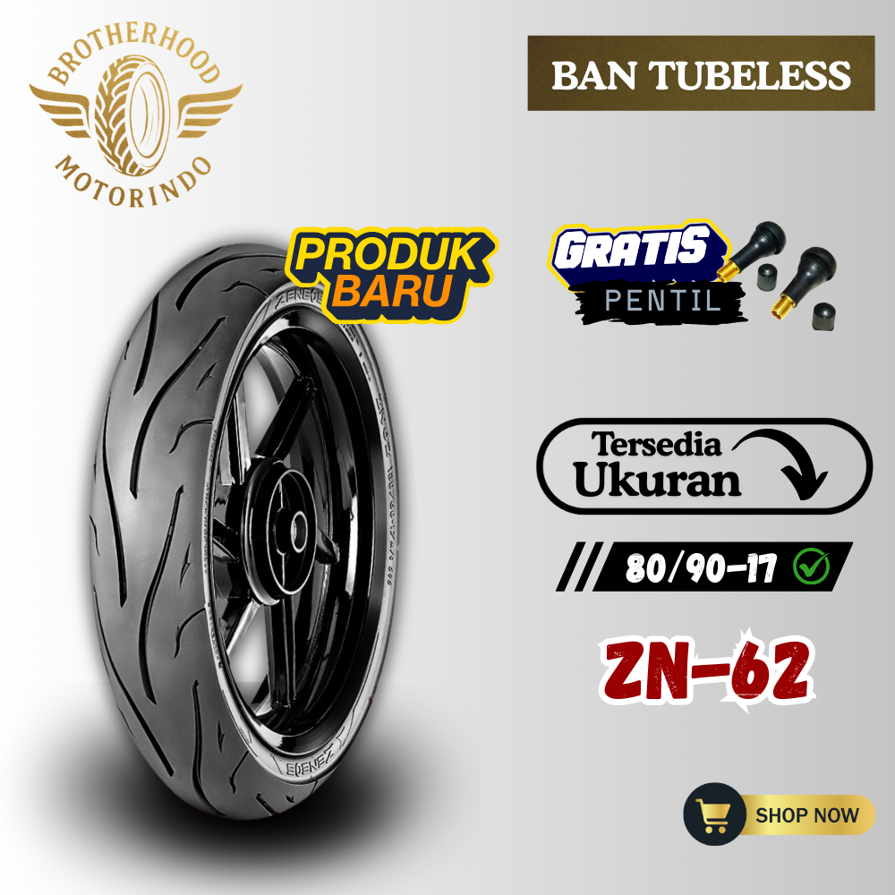 BAN ZENEOS ZN62 TUBELESS (80/90-17 / 80 90 17)  BAN TUBBLES / BAN MOTOR RING 17 / BAN RING 17 / TUBB