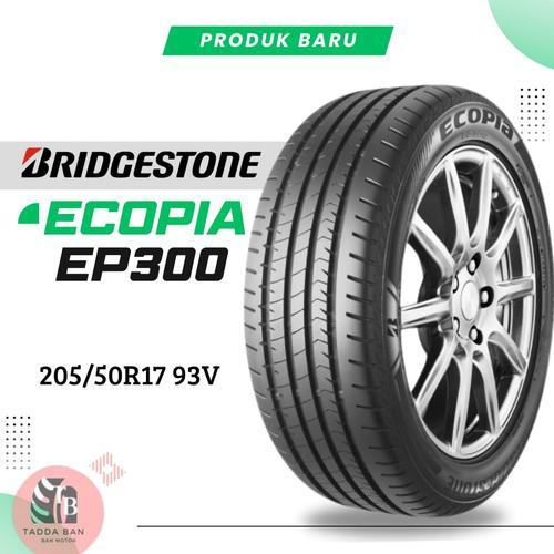 Bridgestone Ecopia EP300 205/50 R17 Ban Mobil jazz