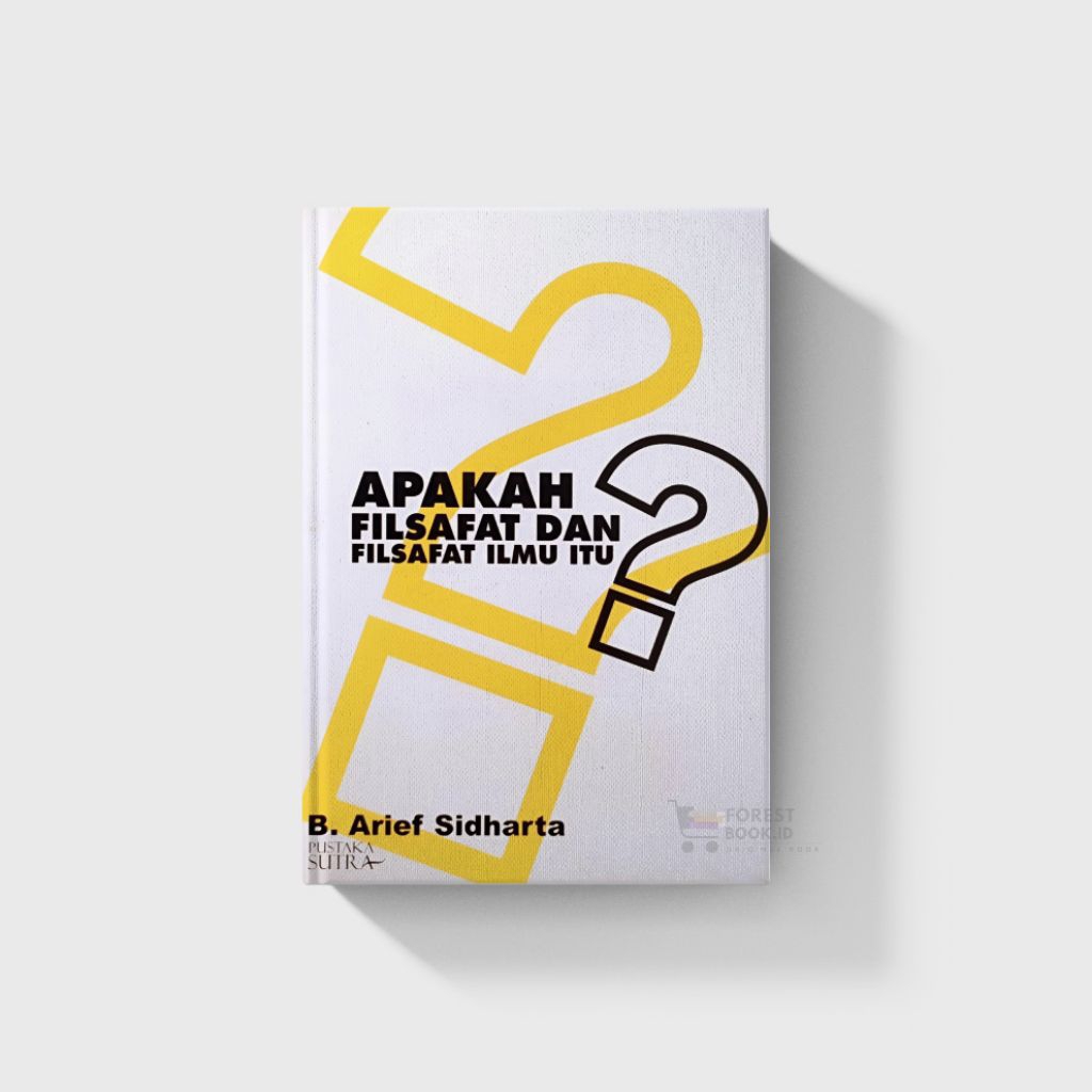 Buku Apakah Filsafat dan Filsafat Ilmu Itu