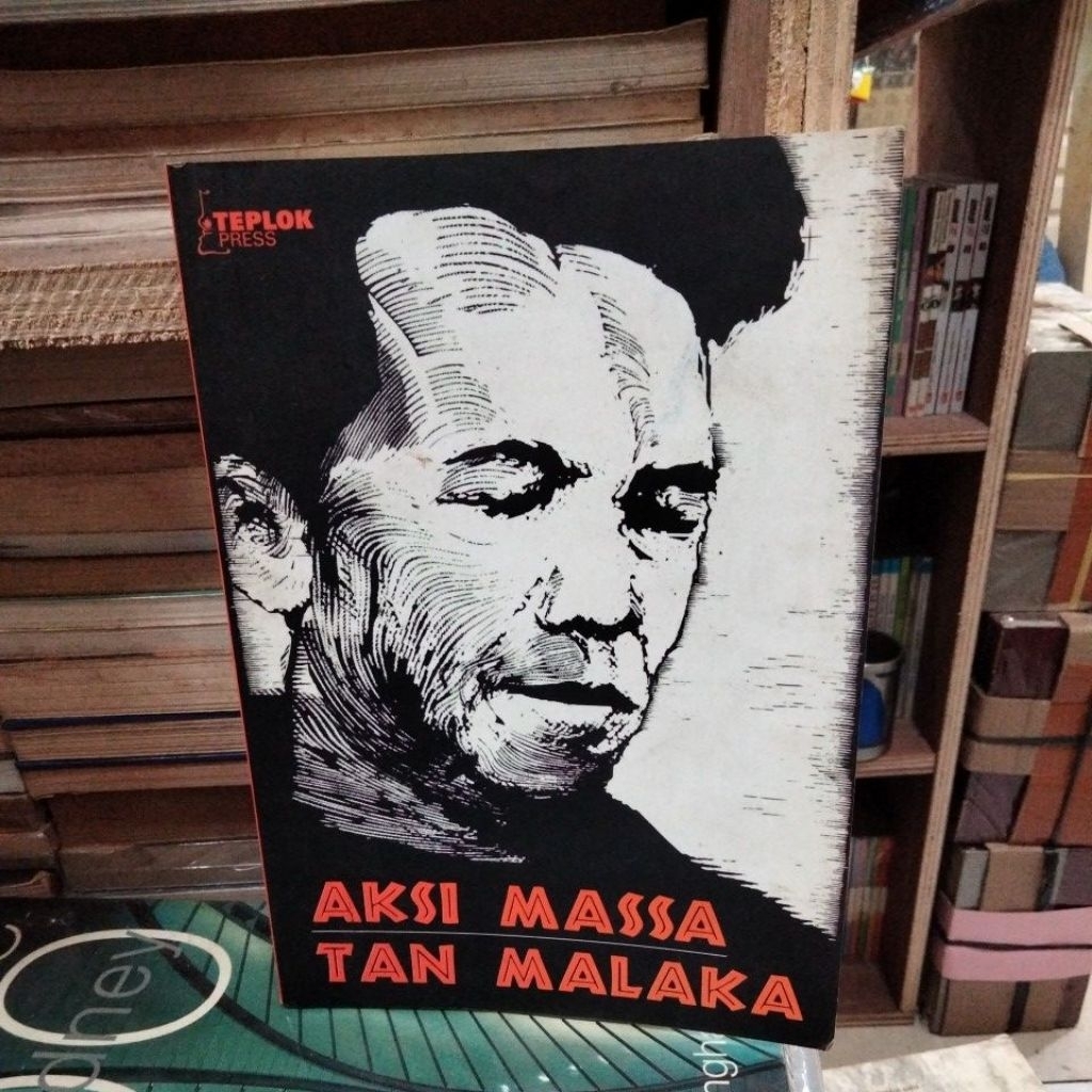 Aksi masa Tan Malaka cetakan pertama